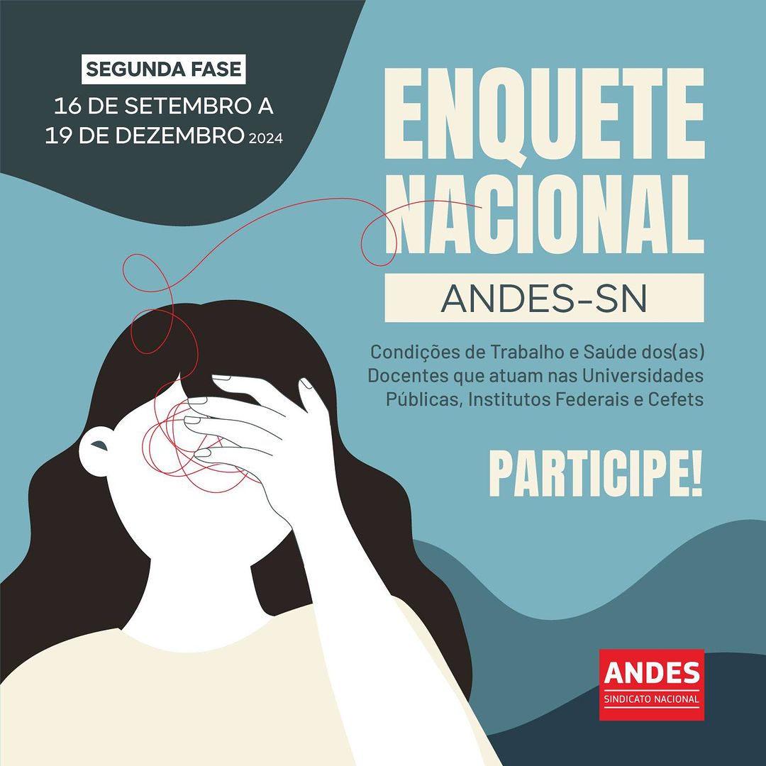 ANDES-SN lança segunda etapa da Enquete Nacional sobre Condições de Trabalho e Saúde Docente